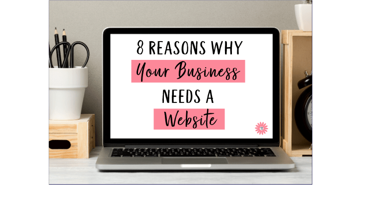 Reasons why your business needs a website