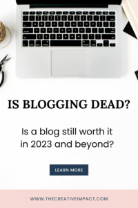 Is blogging dead pin