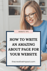 woman with glasses typing on laptop and smiling with the words how to write an amazing about page for your website overlay