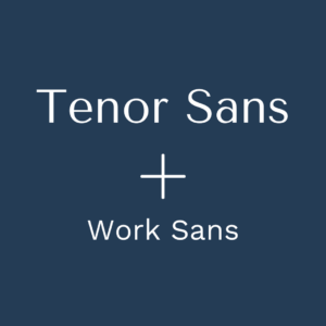 Tenor-sans-and-work-sans-google-font-pairing