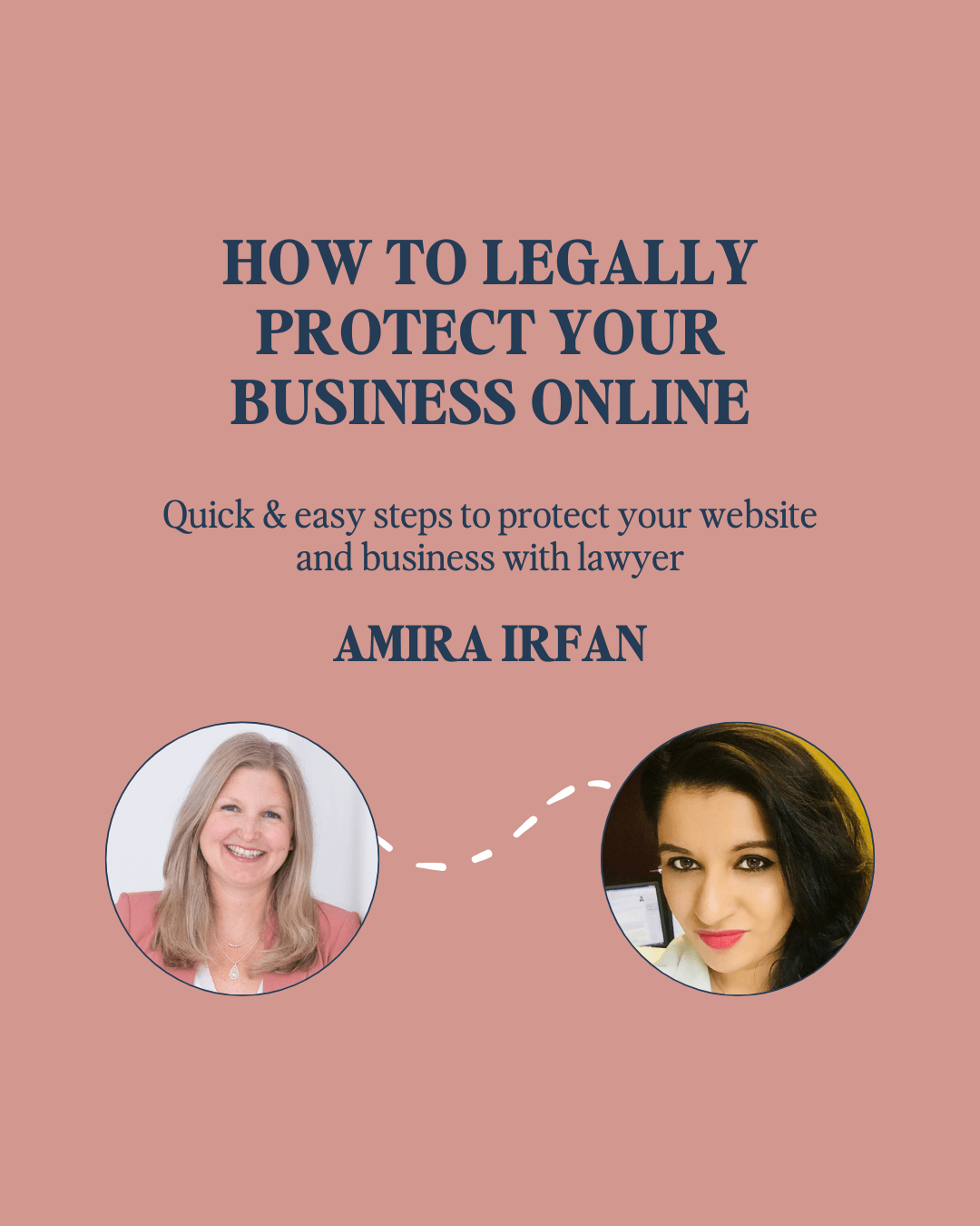 How to legally protect your business online with lawyer Amira Irfan